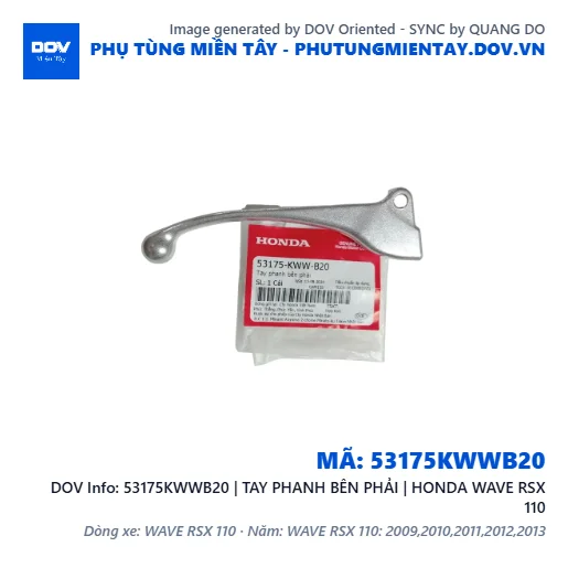 53175KWWB20 | TAY PHANH BÊN PHẢI | HONDA WAVE RSX 110 — 53175KWWB20