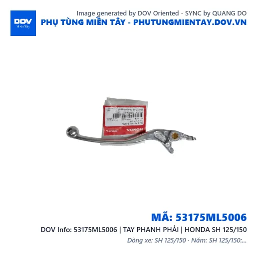 53175ML5006 | TAY PHANH PHẢI | HONDA SH 125/150 — 53175ML5006