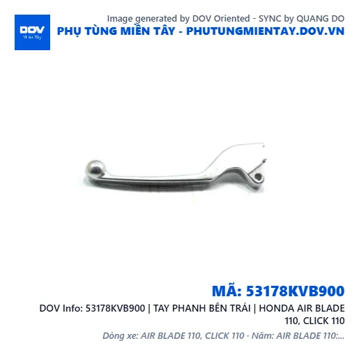 53178KVB900 | TAY PHANH BÊN TRÁI | HONDA AIR BLADE 110, CLICK 110 — 53178KVB900