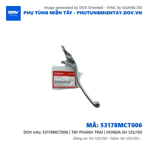 53178MCT006 | TAY PHANH TRÁI | HONDA SH 125/150 — 53178MCT006