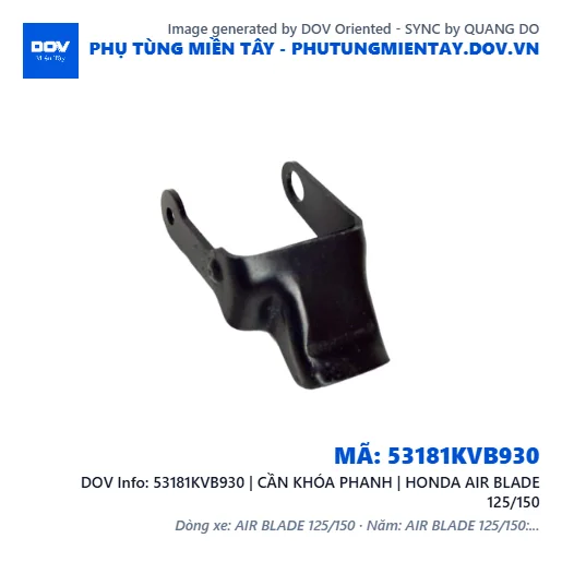 53181KVB930 | CẦN KHÓA PHANH | HONDA AIR BLADE 125/150 — 53181KVB930