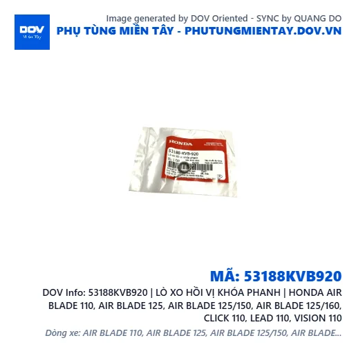 53188KVB920 | LÒ XO HỒI VỊ KHÓA PHANH | HONDA AIR BLADE 110, AIR BLADE 125, AIR BLADE 125/150, AIR BLADE 125/160, CLICK 110, LEAD 110, VISION 110 — 53188KVB920