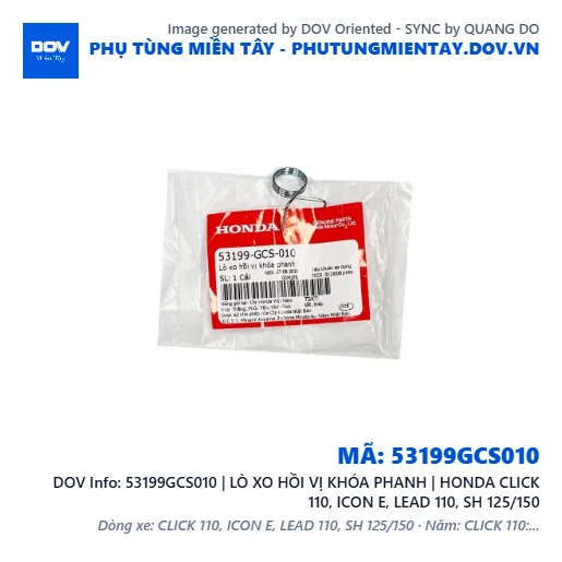 53199GCS010 | LÒ XO HỒI VỊ KHÓA PHANH | HONDA CLICK 110, ICON E, LEAD 110, SH 125/150 — 53199GCS010