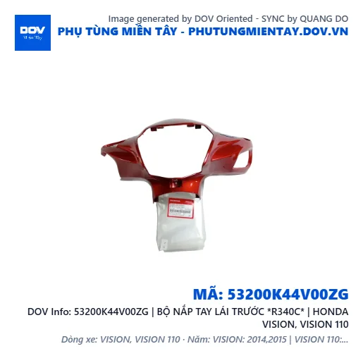 53200K44V00ZG | BỘ NẮP TAY LÁI TRƯỚC *R340C* | HONDA VISION, VISION 110 — 53200K44V00ZG