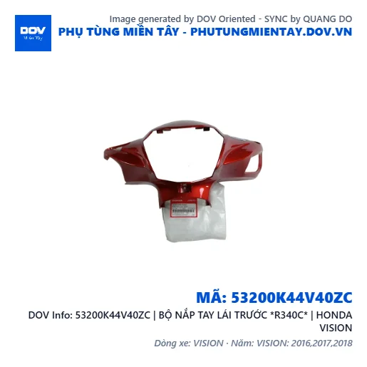 53200K44V40ZC | BỘ NẮP TAY LÁI TRƯỚC *R340C* | HONDA VISION — 53200K44V40ZC