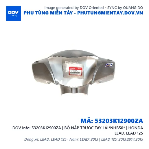 53203K12900ZA | BỘ NẮP TRƯỚC TAY LÁI*NHB50* | HONDA LEAD, LEAD 125 — 53203K12900ZA