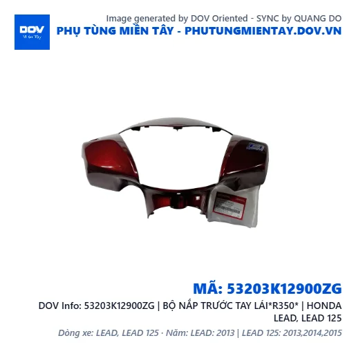 53203K12900ZG | BỘ NẮP TRƯỚC TAY LÁI*R350* | HONDA LEAD, LEAD 125 — 53203K12900ZG