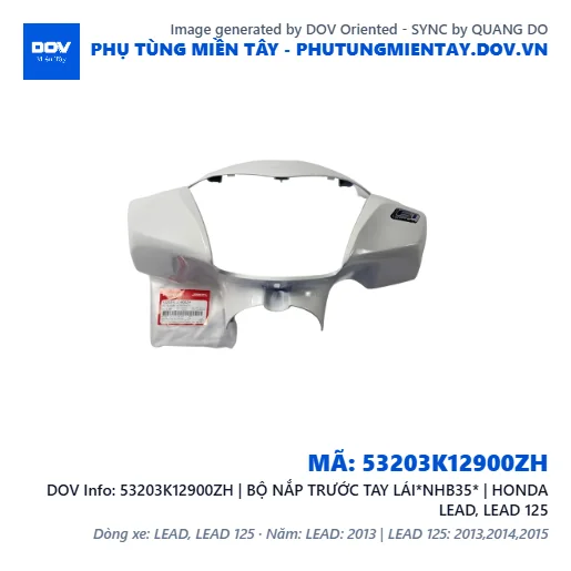 53203K12900ZH | BỘ NẮP TRƯỚC TAY LÁI*NHB35* | HONDA LEAD, LEAD 125 — 53203K12900ZH