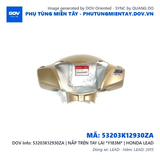 53203K12930ZA | NẮP TRÊN TAY LÁI *Y183M* | HONDA LEAD — 53203K12930ZA