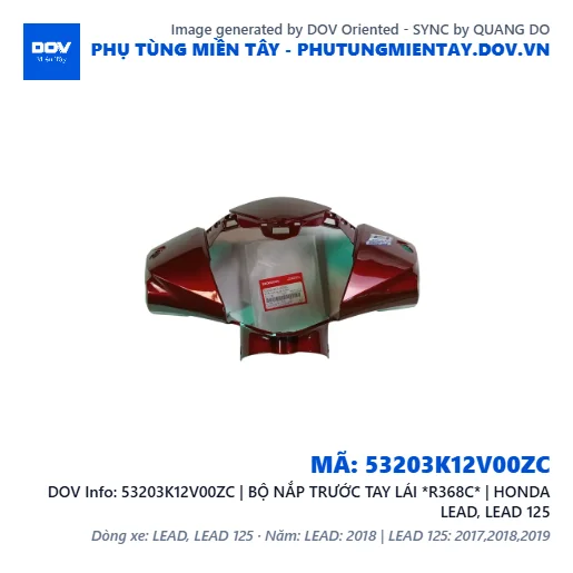 53203K12V00ZC | BỘ NẮP TRƯỚC TAY LÁI *R368C* | HONDA LEAD, LEAD 125 — 53203K12V00ZC