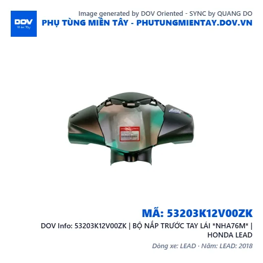 53203K12V00ZK | BỘ NẮP TRƯỚC TAY LÁI *NHA76M* | HONDA LEAD — 53203K12V00ZK