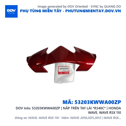 53203KWWA00ZP | NẮP TRÊN TAY LÁI *R340C* | HONDA WAVE, WAVE RSX 110 — 53203KWWA00ZP