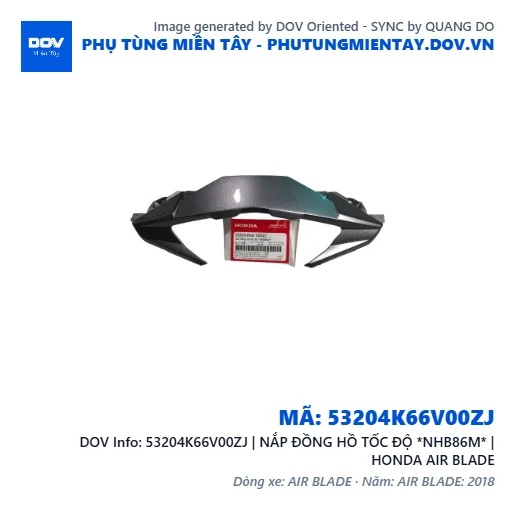 53204K66V00ZJ | NẮP ĐỒNG HỒ TỐC ĐỘ *NHB86M* | HONDA AIR BLADE — 53204K66V00ZJ