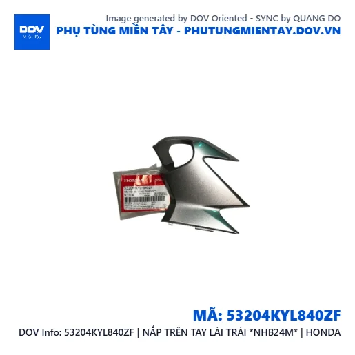 53204KYL840ZF | NẮP TRÊN TAY LÁI TRÁI *NHB24M* | HONDA  — 53204KYL840ZF