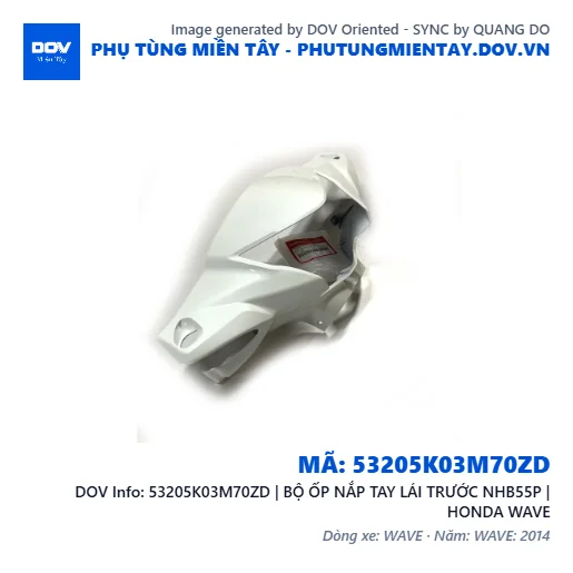 53205K03M70ZD | BỘ ỐP NẮP TAY LÁI TRƯỚC NHB55P | HONDA WAVE — 53205K03M70ZD