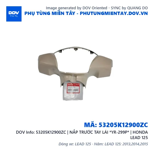 53205K12900ZC | NẮP TRƯỚC TAY LÁI *YR-299P* | HONDA LEAD 125 — 53205K12900ZC