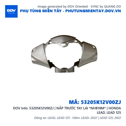 53205K12V00ZJ | NẮP TRƯỚC TAY LÁI *NHB18M* | HONDA LEAD, LEAD 125 — 53205K12V00ZJ