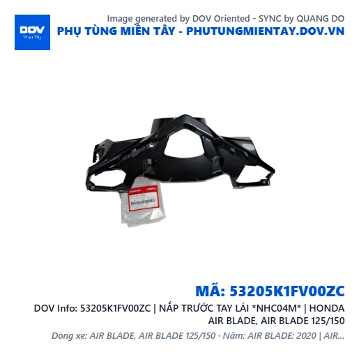53205K1FV00ZC | NẮP TRƯỚC TAY LÁI *NHC04M* | HONDA AIR BLADE, AIR BLADE 125/150 — 53205K1FV00ZC