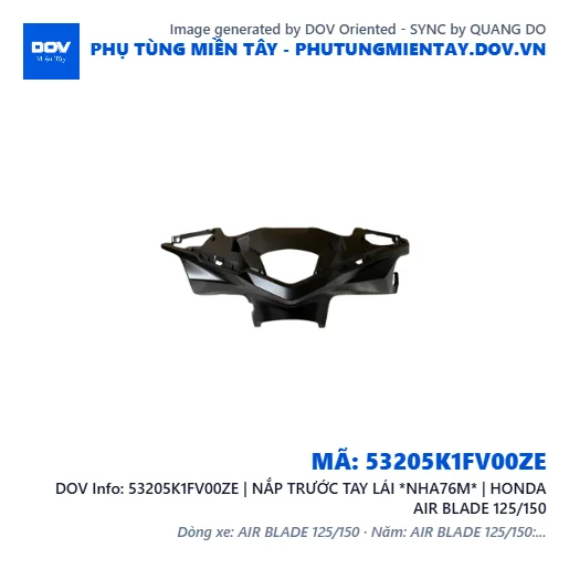 53205K1FV00ZE | NẮP TRƯỚC TAY LÁI *NHA76M* | HONDA AIR BLADE 125/150 — 53205K1FV00ZE