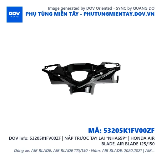 53205K1FV00ZF | NẮP TRƯỚC TAY LÁI *NHA69P* | HONDA AIR BLADE, AIR BLADE 125/150 — 53205K1FV00ZF