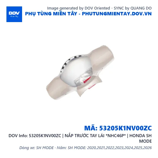 53205K1NV00ZC | NẮP TRƯỚC TAY LÁI *NHC46P* | HONDA SH MODE — 53205K1NV00ZC