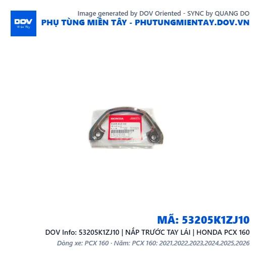 53205K1ZJ10 | NẮP TRƯỚC TAY LÁI | HONDA PCX 160 — 53205K1ZJ10