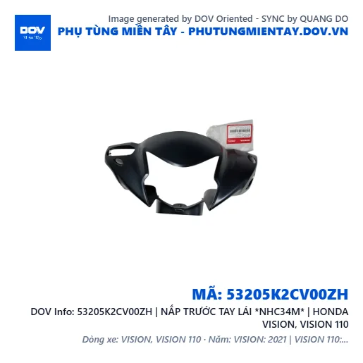 53205K2CV00ZH | NẮP TRƯỚC TAY LÁI *NHC34M* | HONDA VISION, VISION 110 — 53205K2CV00ZH