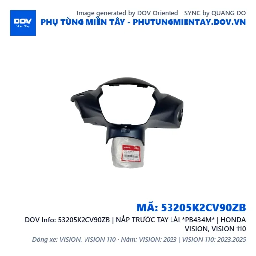 53205K2CV90ZB | NẮP TRƯỚC TAY LÁI *PB434M* | HONDA VISION, VISION 110 — 53205K2CV90ZB