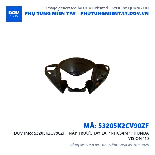 53205K2CV90ZF | NẮP TRƯỚC TAY LÁI *NHC34M* | HONDA VISION 110 — 53205K2CV90ZF