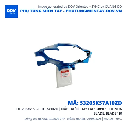 53205K57A10ZD | NẮP TRƯỚC TAY LÁI *B189C* | HONDA BLADE, BLADE 110 — 53205K57A10ZD