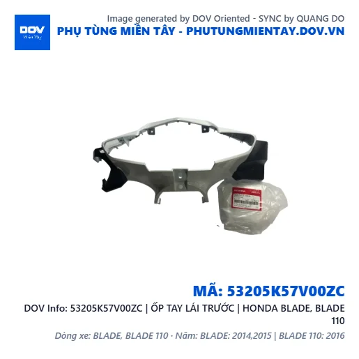 53205K57V00ZC | ỐP TAY LÁI TRƯỚC | HONDA BLADE, BLADE 110 — 53205K57V00ZC