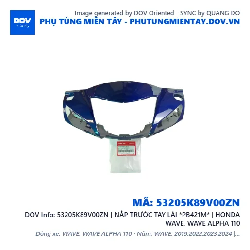 53205K89V00ZN | NẮP TRƯỚC TAY LÁI *PB421M* | HONDA WAVE, WAVE ALPHA 110 — 53205K89V00ZN