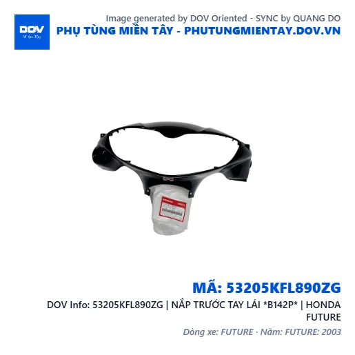 53205KFL890ZG | NẮP TRƯỚC TAY LÁI *B142P* | HONDA FUTURE — 53205KFL890ZG