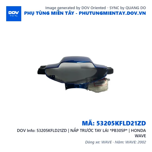 53205KFLD21ZD | NẮP TRƯỚC TAY LÁI *PB305P* | HONDA WAVE — 53205KFLD21ZD