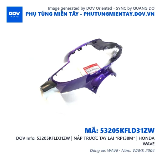 53205KFLD31ZW | NẮP TRƯỚC TAY LÁI *RP138M* | HONDA WAVE — 53205KFLD31ZW