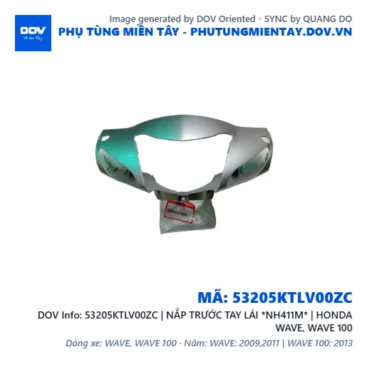 53205KTLV00ZC | NẮP TRƯỚC TAY LÁI *NH411M* | HONDA WAVE, WAVE 100 — 53205KTLV00ZC