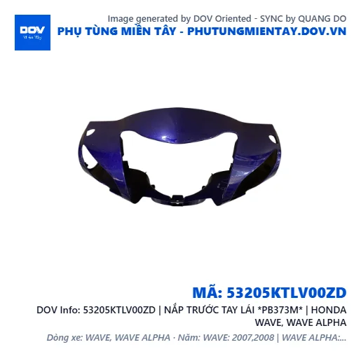 53205KTLV00ZD | NẮP TRƯỚC TAY LÁI *PB373M* | HONDA WAVE, WAVE ALPHA — 53205KTLV00ZD