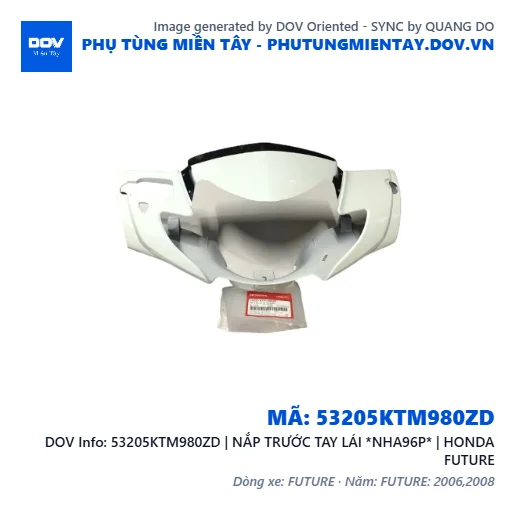 53205KTM980ZD | NẮP TRƯỚC TAY LÁI *NHA96P* | HONDA FUTURE — 53205KTM980ZD