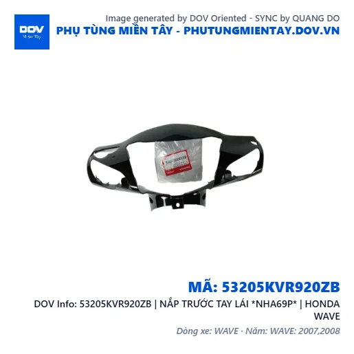 53205KVR920ZB | NẮP TRƯỚC TAY LÁI *NHA69P* | HONDA WAVE — 53205KVR920ZB
