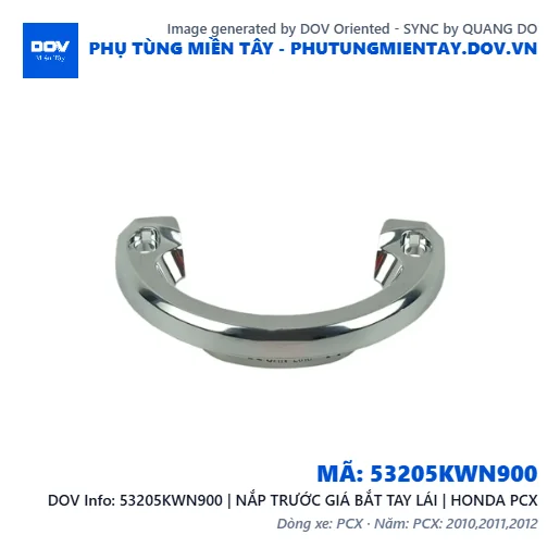 53205KWN900 | NẮP TRƯỚC GIÁ BẮT TAY LÁI | HONDA PCX — 53205KWN900