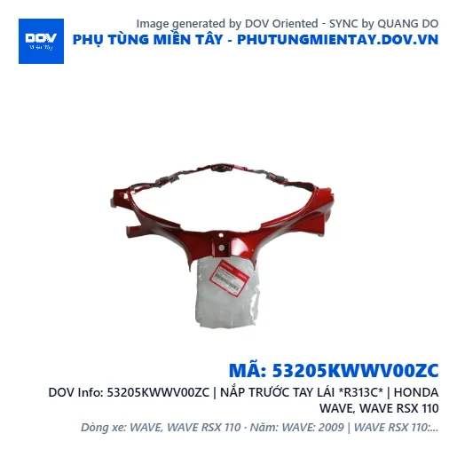 53205KWWV00ZC | NẮP TRƯỚC TAY LÁI *R313C* | HONDA WAVE, WAVE RSX 110 — 53205KWWV00ZC