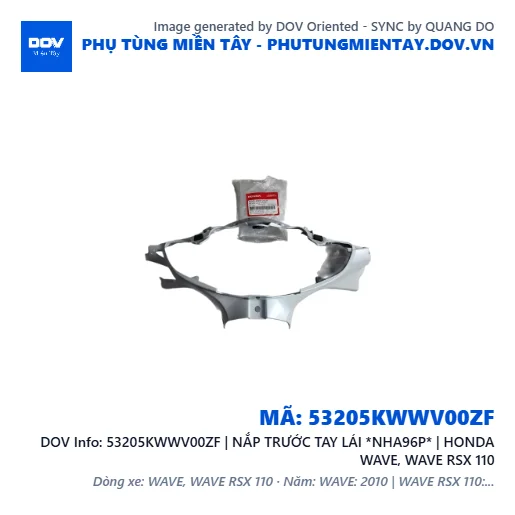 53205KWWV00ZF | NẮP TRƯỚC TAY LÁI *NHA96P* | HONDA WAVE, WAVE RSX 110 — 53205KWWV00ZF
