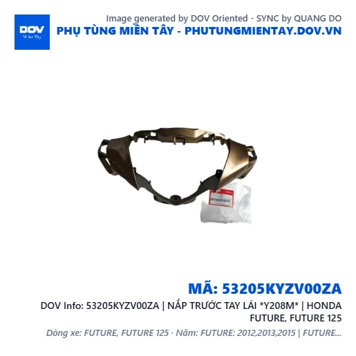 53205KYZV00ZA | NẮP TRƯỚC TAY LÁI *Y208M* | HONDA FUTURE, FUTURE 125 — 53205KYZV00ZA