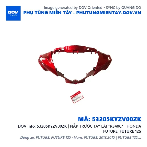 53205KYZV00ZK | NẮP TRƯỚC TAY LÁI *R340C* | HONDA FUTURE, FUTURE 125 — 53205KYZV00ZK