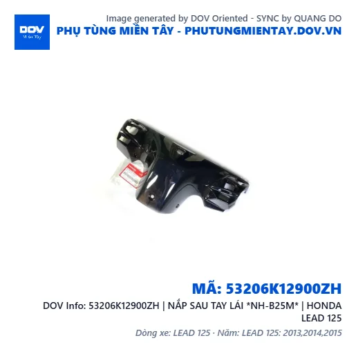 53206K12900ZH | NẮP SAU TAY LÁI *NH-B25M* | HONDA LEAD 125 — 53206K12900ZH
