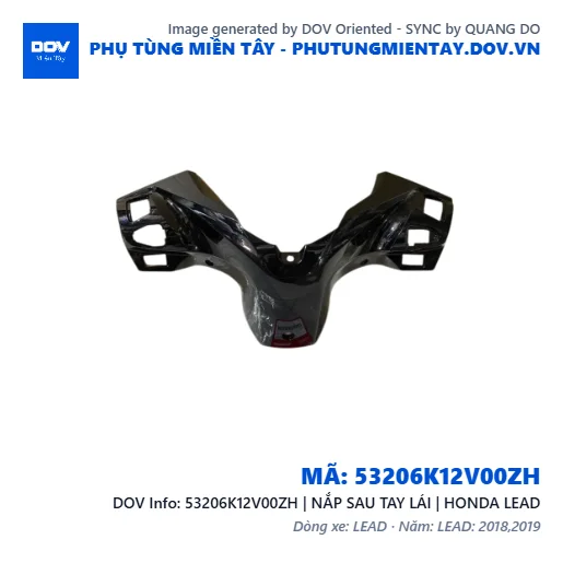 53206K12V00ZH | NẮP SAU TAY LÁI | HONDA LEAD — 53206K12V00ZH