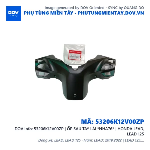53206K12V00ZP | ỐP SAU TAY LÁI *NHA76* | HONDA LEAD, LEAD 125 — 53206K12V00ZP