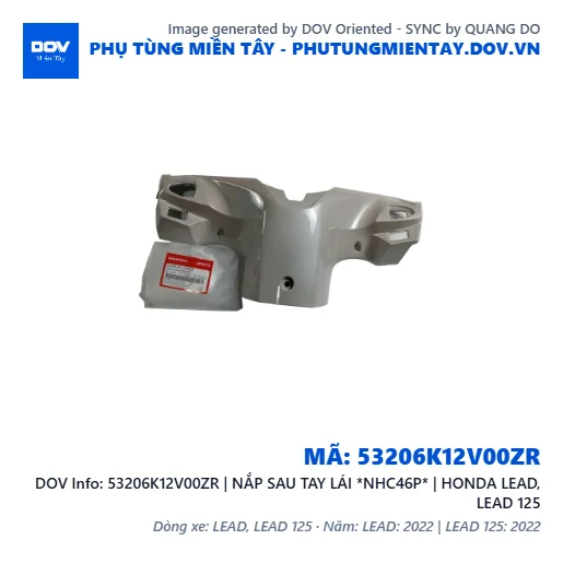 53206K12V00ZR | NẮP SAU TAY LÁI *NHC46P* | HONDA LEAD, LEAD 125 — 53206K12V00ZR