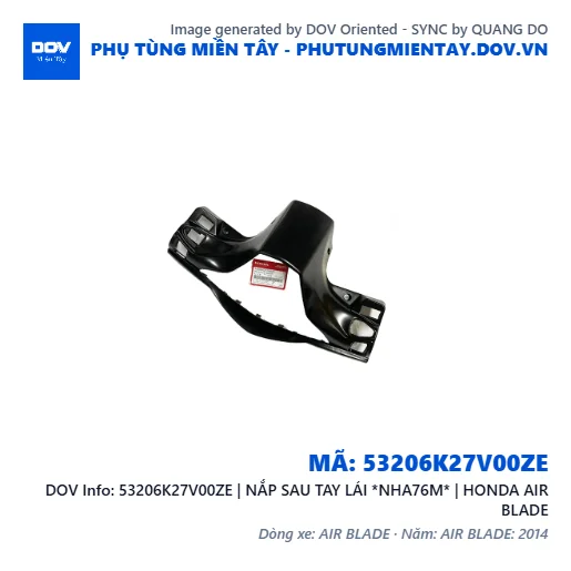 53206K27V00ZE | NẮP SAU TAY LÁI *NHA76M* | HONDA AIR BLADE — 53206K27V00ZE