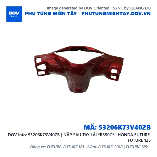 53206K73V40ZB | NẮP SAU TAY LÁI *R350C* | HONDA FUTURE, FUTURE 125 — 53206K73V40ZB